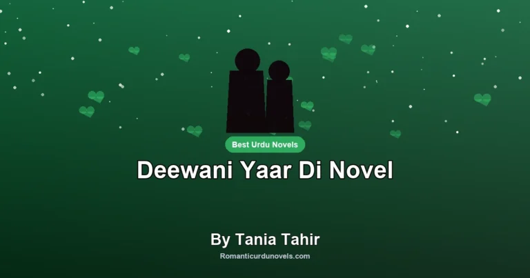 Deewani Yaar Di Novel By Tania Tahir