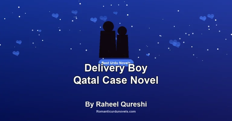 Delivery Boy Qatal Case Novel By Raheel Qureshi