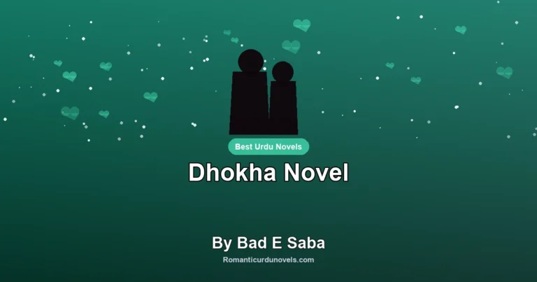Dhokha Novel By Bad E Saba
