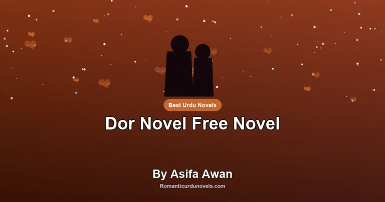 Dor Novel Free Novel By Asifa Awan