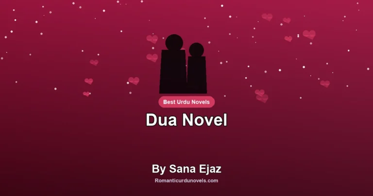 Dua Novel By Sana Ejaz