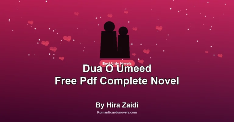 Dua O Umeed Free Pdf Complete Novel By Hira Zaidi