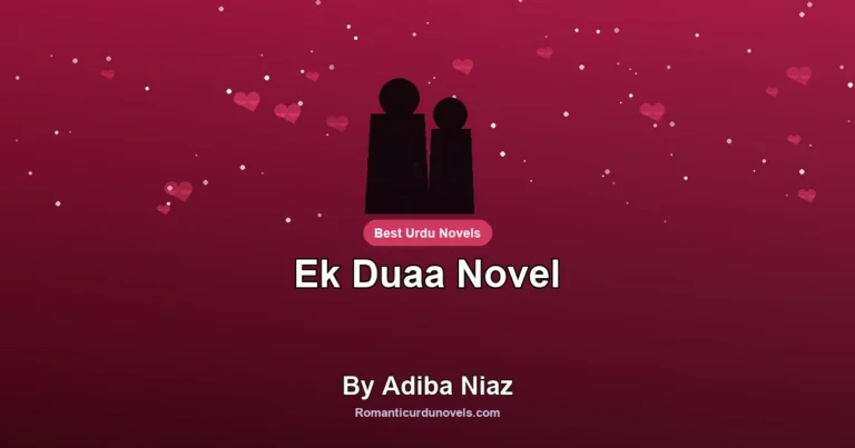 Ek Duaa Novel By Adiba Niaz