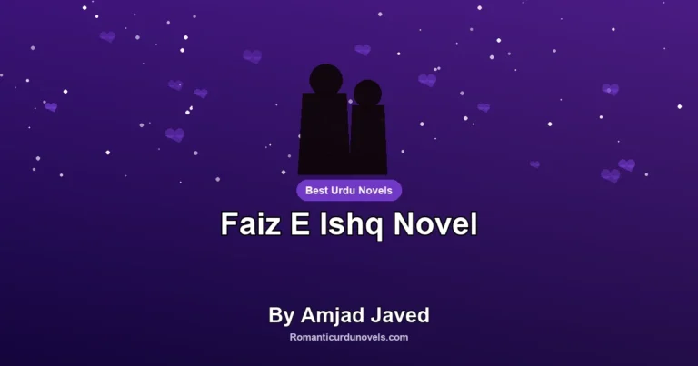 Faiz E Ishq Novel By Amjad Javed