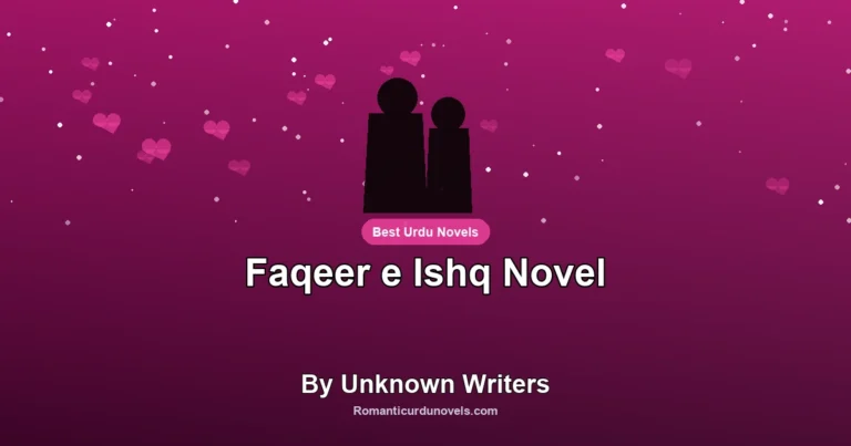Faqeer e Ishq Novel By Unknown Writers