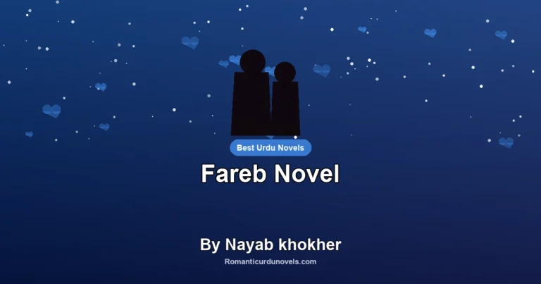 Fareb Novel By Nayab khokher
