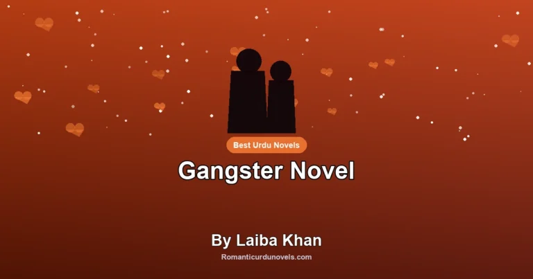Gangster Novel By Laiba Khan