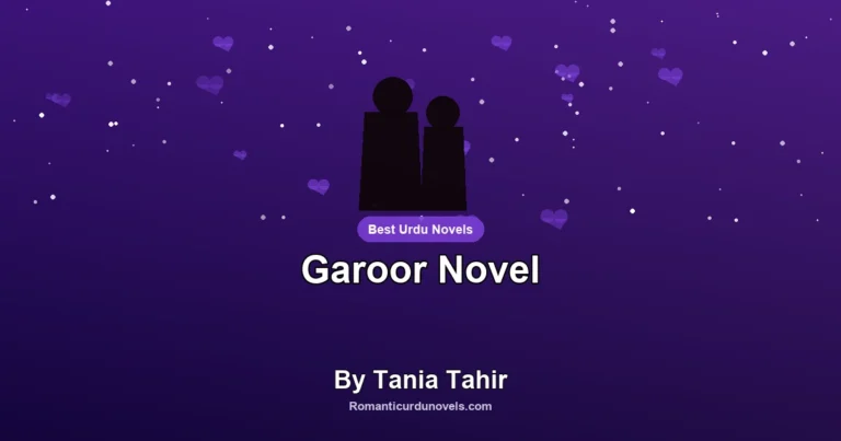 Garoor Novel By Tania Tahir