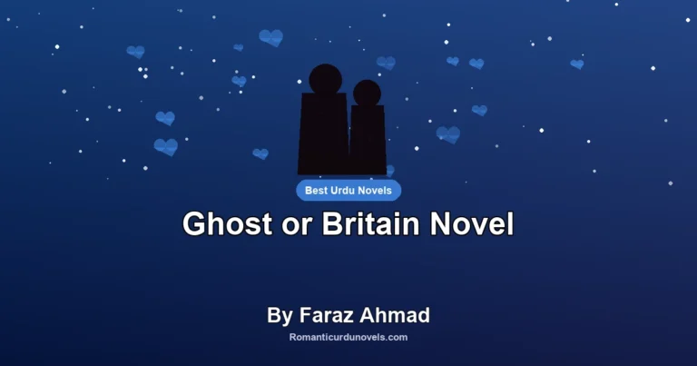 Ghost or Britain Novel By Faraz Ahmad