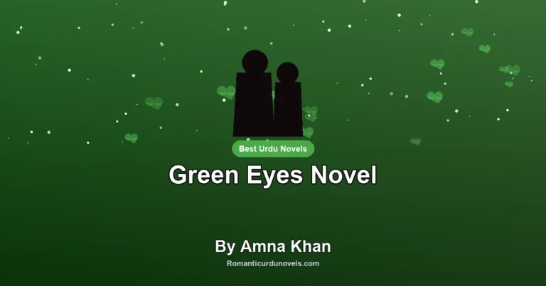 Green Eyes Novel By Amna Khan