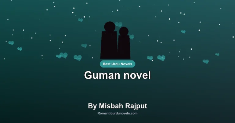 Guman novel By Misbah Rajput