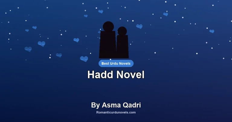 Hadd Novel By Asma Qadri