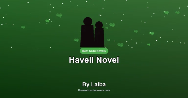 Haveli Novel By Laiba