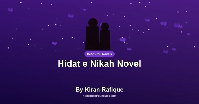 Hidat e Nikah Novel By Kiran Rafique