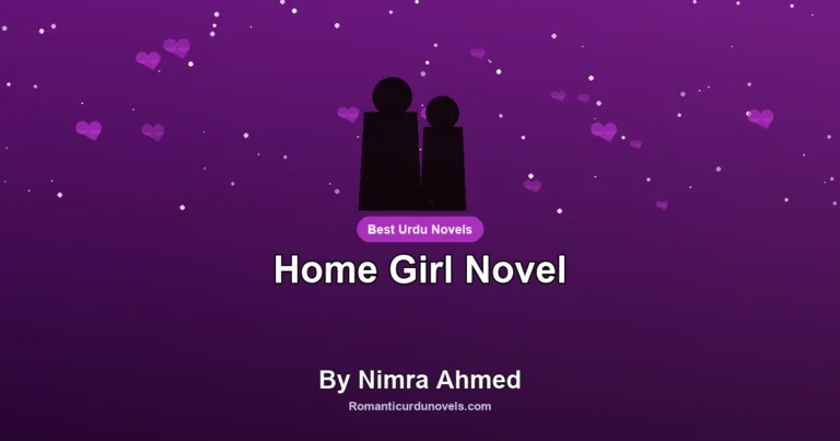 Home Girl Novel By Nimra Ahmed