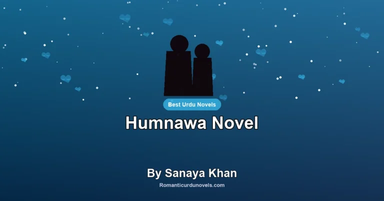 Humnawa Novel By Sanaya Khan