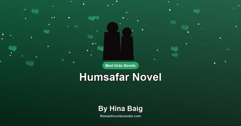 Humsafar Novel By Hina Baig