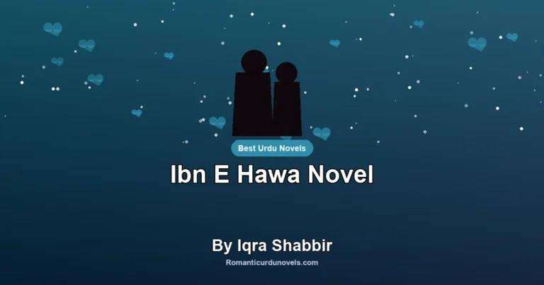 Ibn E Hawa Novel By Iqra Shabbir