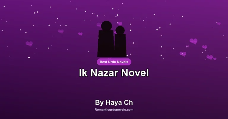Ik Nazar Novel By Haya Ch