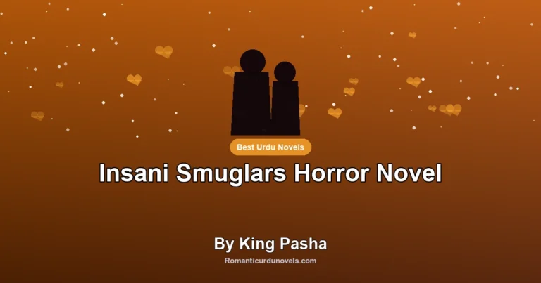 Insani Smuglars Horror Novel By King Pasha