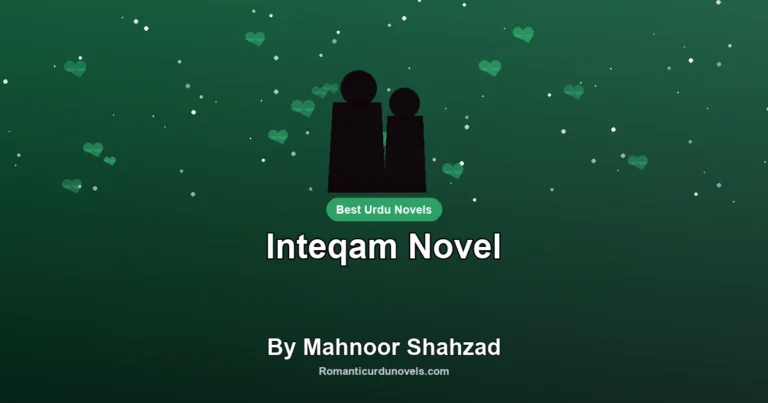Inteqam Novel By Mahnoor Shahzad