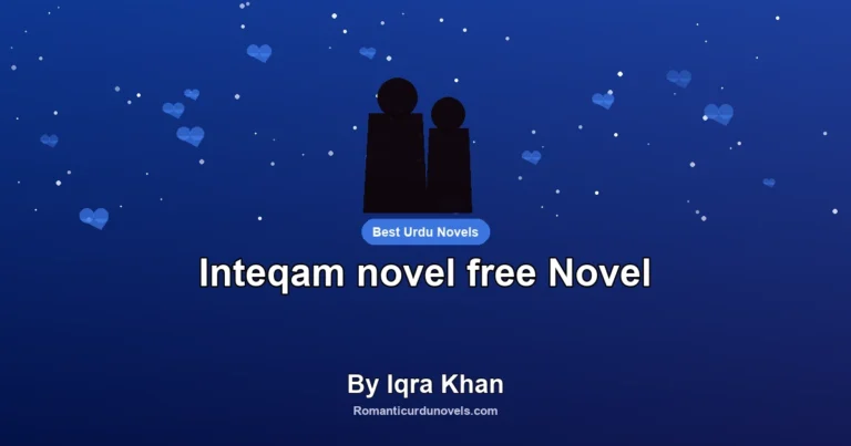 Inteqam novel free Novel By Iqra Khan