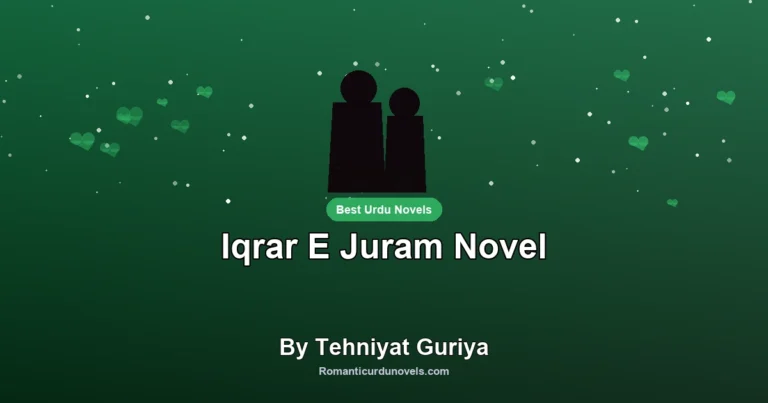 Iqrar E Juram Novel By Tehniyat Guriya
