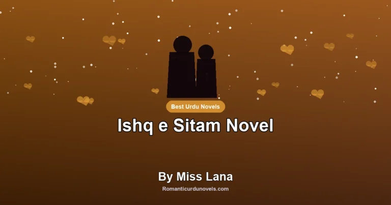 Ishq e Sitam Novel By Miss Lana