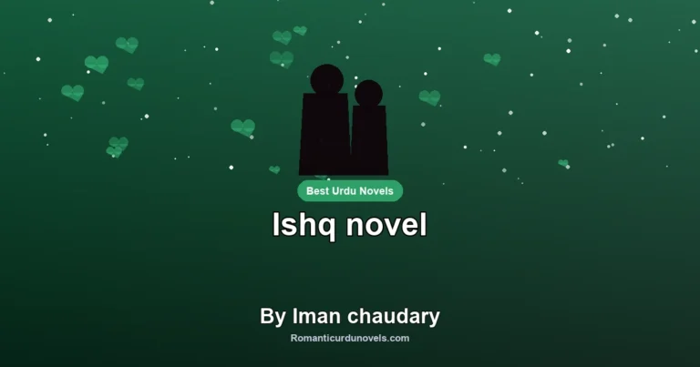 Ishq novel By Iman chaudary