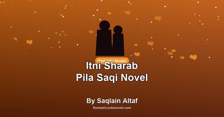 Itni Sharab Pila Saqi Novel By Saqlain Altaf