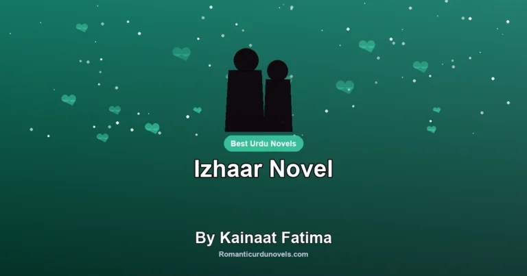 Izhaar Novel By Kainaat Fatima