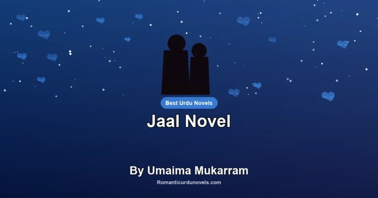 Jaal Novel By Umaima Mukarram