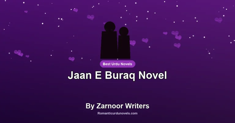 Jaan E Buraq Novel By Zarnoor Writers