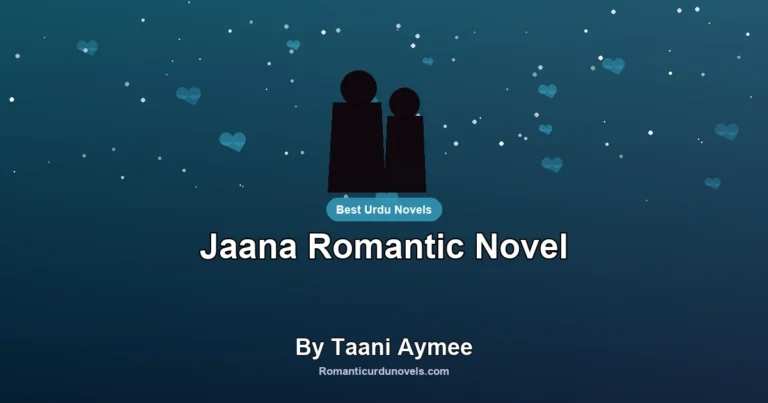Jaana Romantic Novel By Taani Aymee
