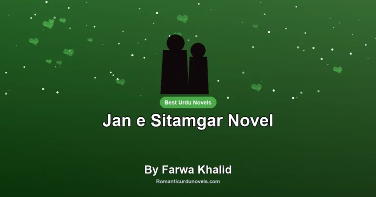 Jan e Sitamgar Novel By Farwa Khalid