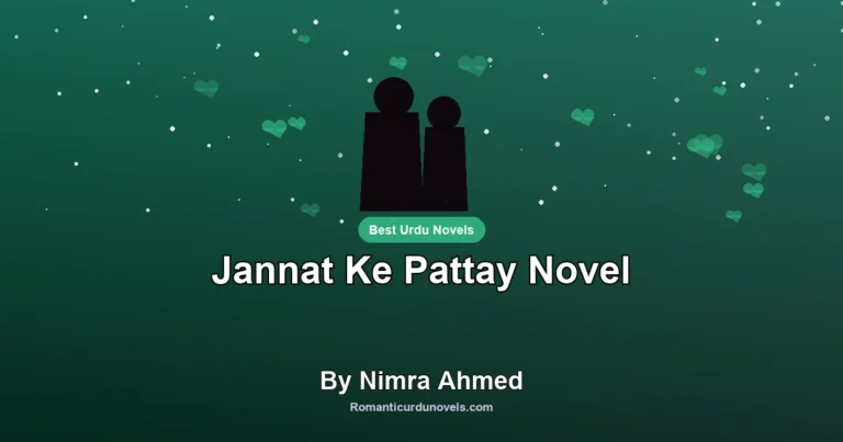 Jannat Ke Pattay Novel By Nimra Ahmed