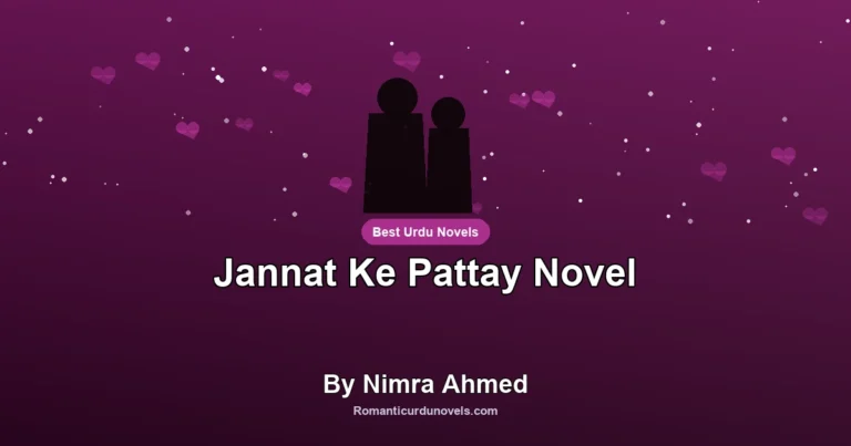 Jannat Ke Pattay Novel By Nimra Ahmed