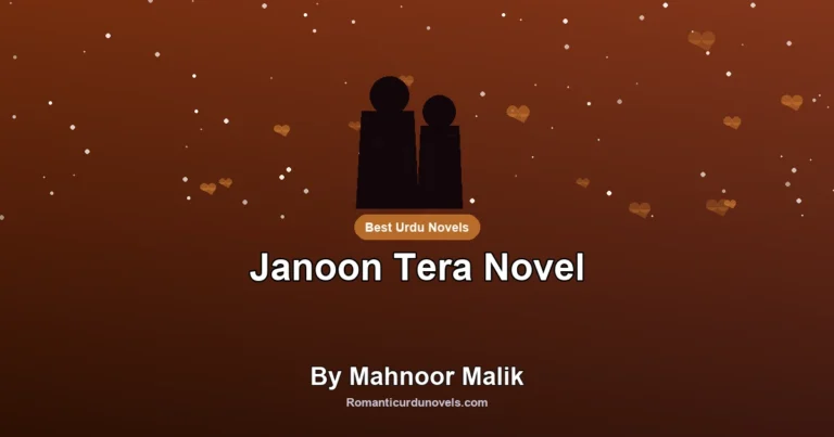 Janoon Tera Novel By Mahnoor Malik