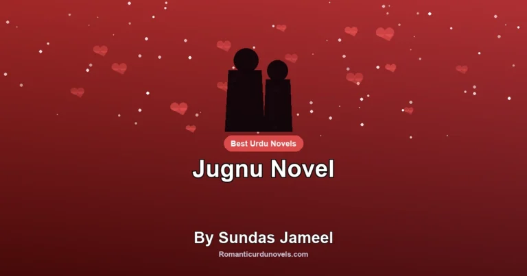 Jugnu Novel By Sundas Jameel