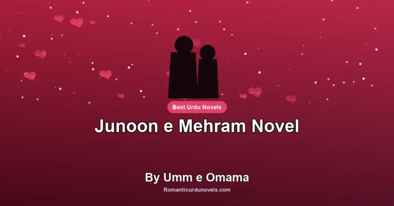 Junoon e Mehram Novel By Umm e Omama