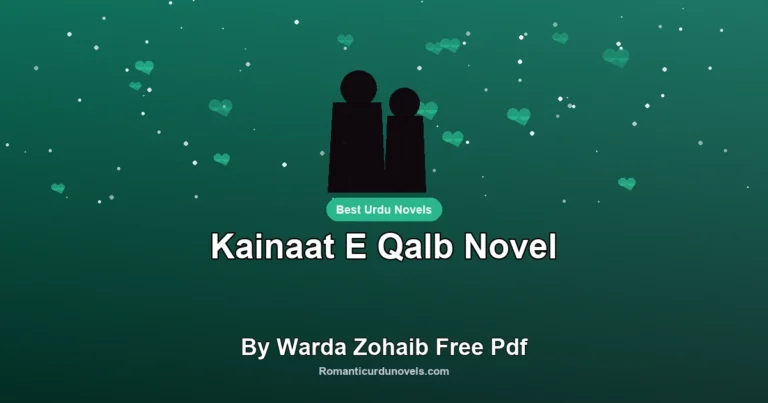 Kainaat E Qalb Novel By Warda Zohaib Free Pdf