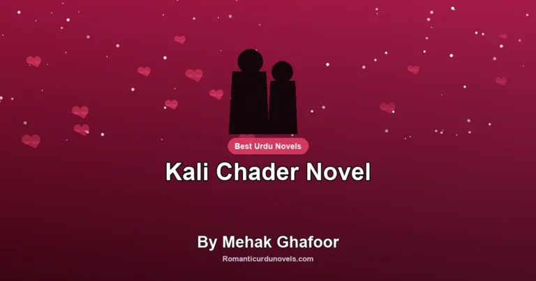Kali Chader Novel By Mehak Ghafoor