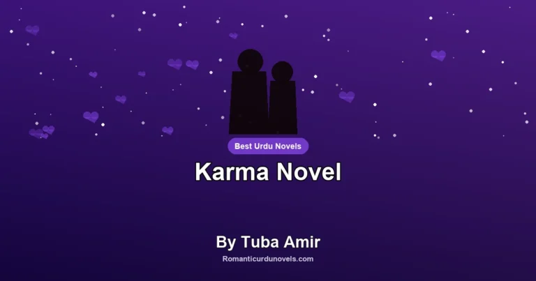 Karma Novel By Tuba Amir