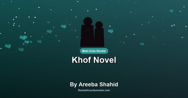 Khof Novel By Areeba Shahid