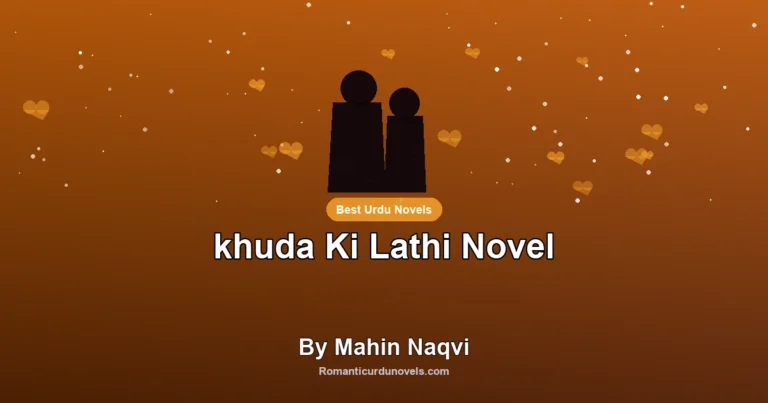 khuda Ki Lathi Novel By Mahin Naqvi