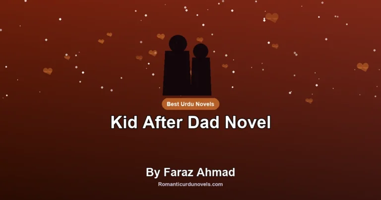 Kid After Dad Novel By Faraz Ahmad