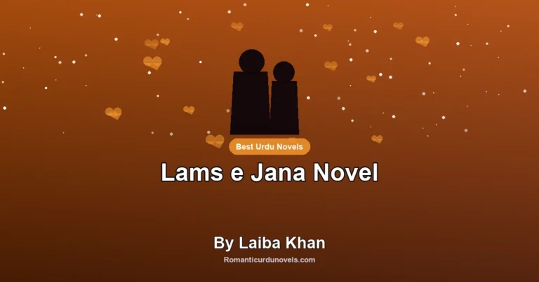 Lams e Jana Novel By Laiba Khan