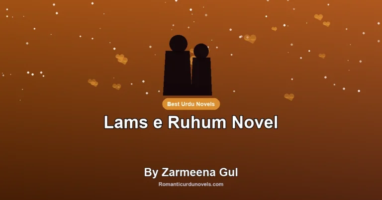 Lams e Ruhum Novel By Zarmeena Gul