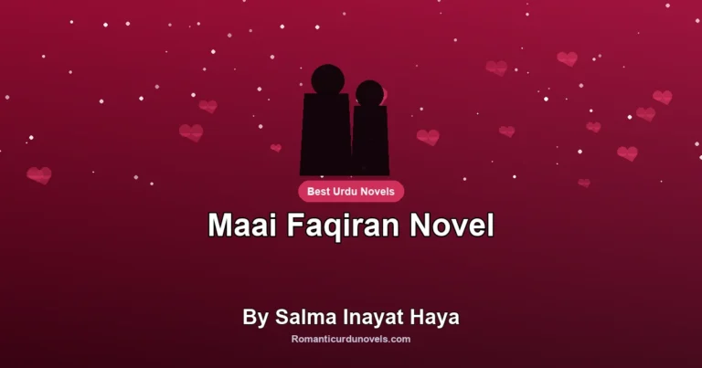 Maai Faqiran Novel By Salma Inayat Haya