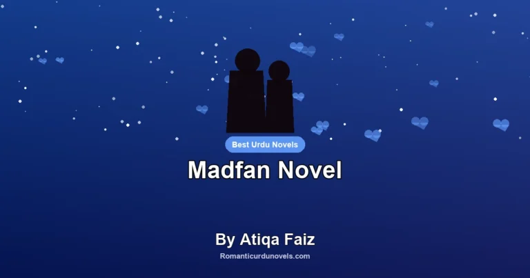 Madfan Novel By Atiqa Faiz